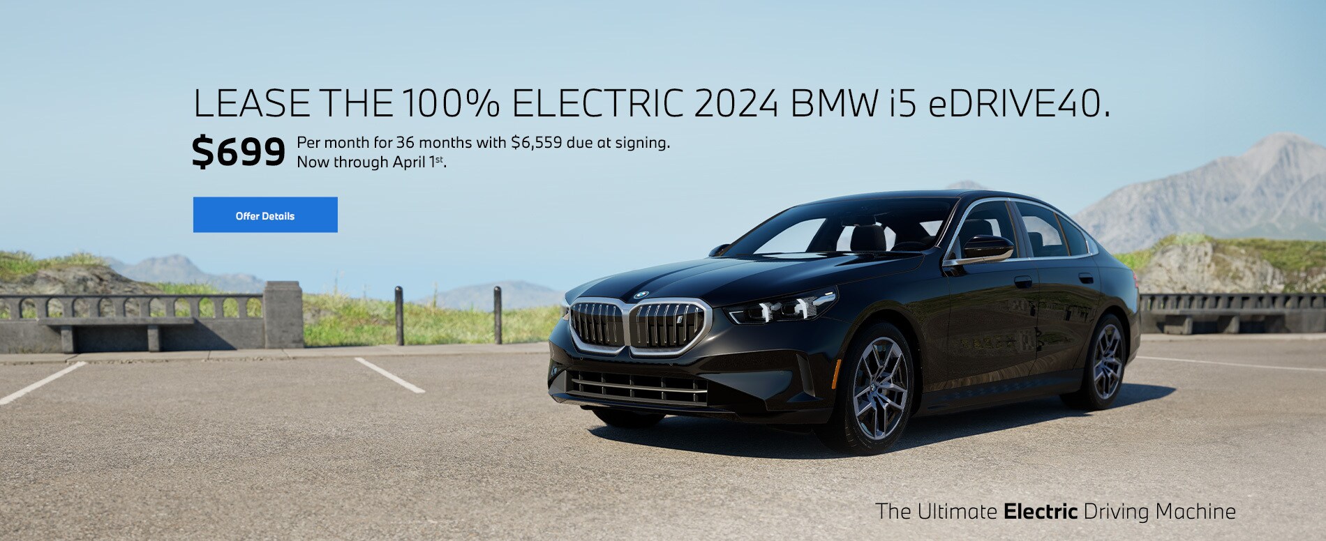 2024 BMW i5 Lease Offer 699 Per Month for 36 Months