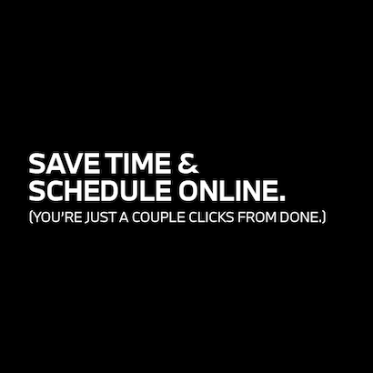 Save Time & Schedule Online