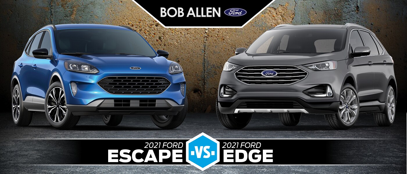 2021 Ford Escape vs. Edge