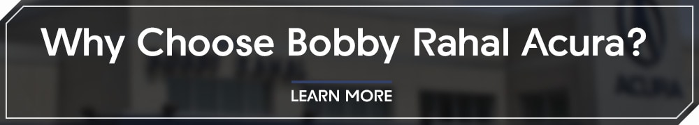 Why Choose Bobby Rahal Acura?