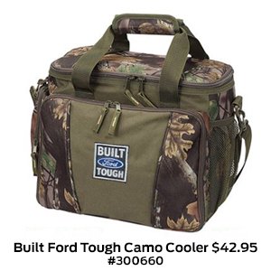 Built Ford Tough Camo Cooler $42.95 #300660.jpg