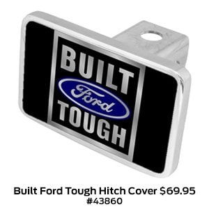 Built Ford Tough Hitch Cover $69.95 #43860.jpg