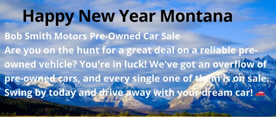 Bob Smith Motors | Used Car Dealership Billings, MT
