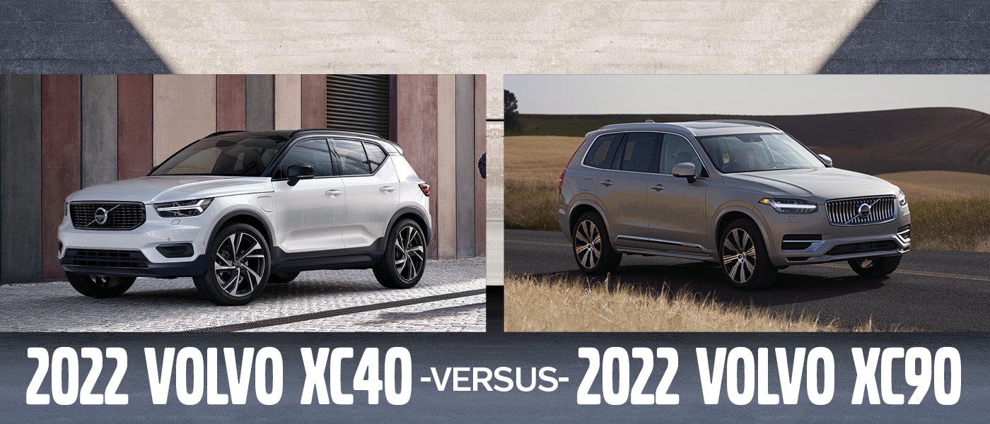 Volvo XC40 vs. XC90 Size Compared, Features & Specs Differences
