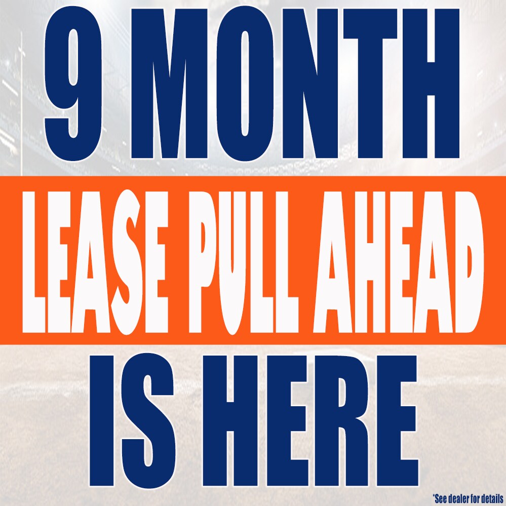 Lease Pull Ahead Ford Early Bird