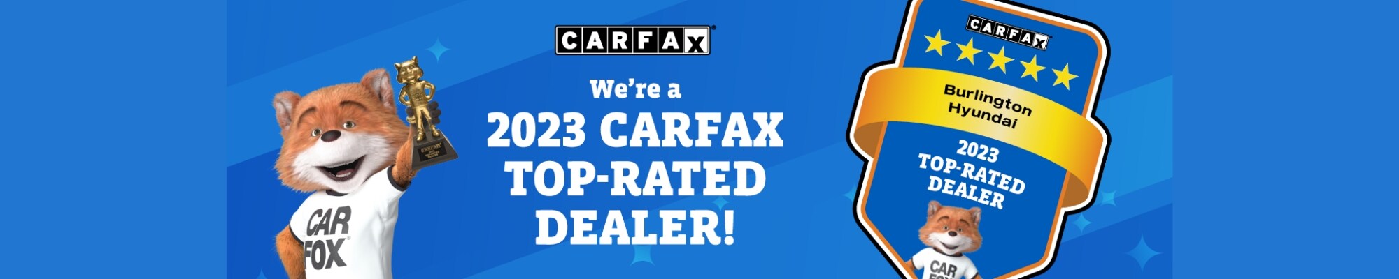 Burlington Hyundai CarFax Top-Rated Dealer