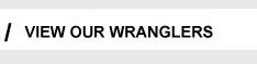 View Our Wranglers
