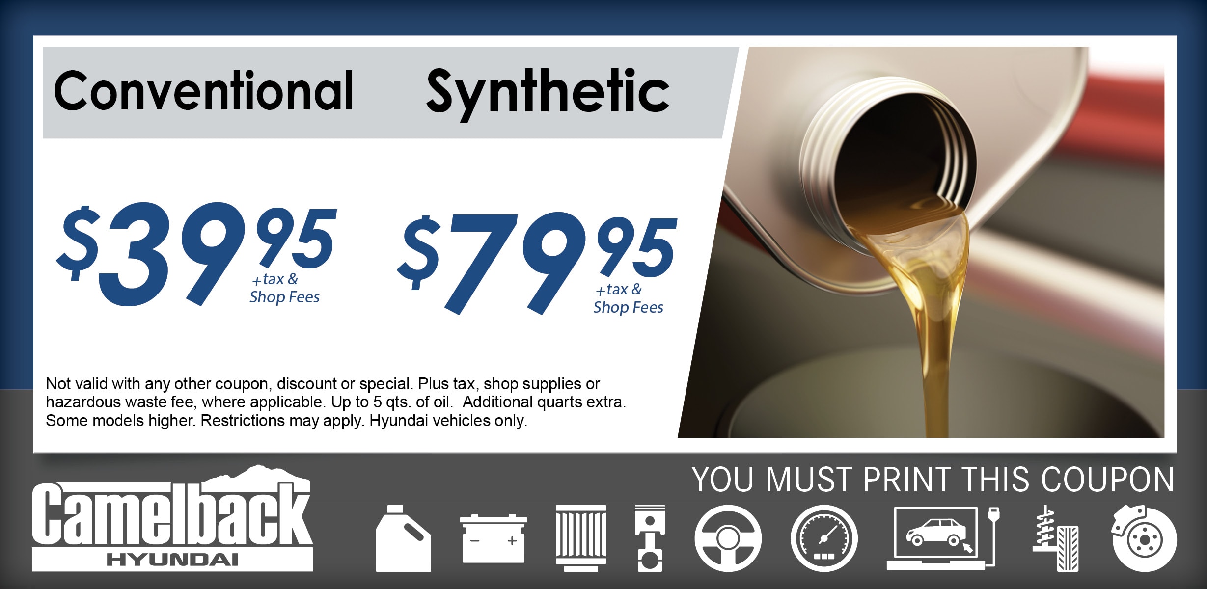 Conventional Synthetic Oil Change Coupon Camelback Hyundai