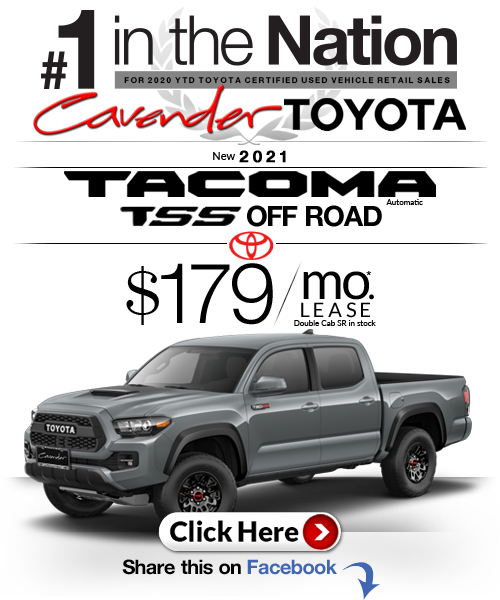 Click Here for Availability and
Pricing from Cavender
Toyota