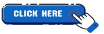 Click_Here_Blue.png Click Here for more information