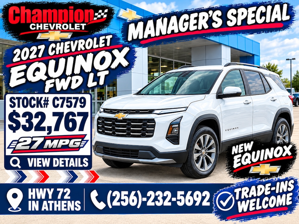2027 Chevrolet Equinox Managers Special at Champion Chevrolet HWY 72 in Athens, AL