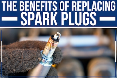 The Benefits Of Replacing Spark Plugs | Dayton Ford