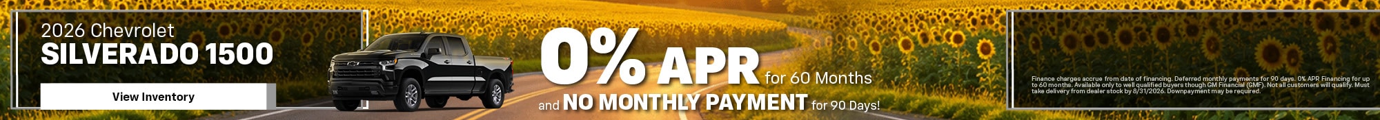 2026 Chevrolet Silverado 1500 0% APR for 60 Months and No Monthly Payment for 90 Days!