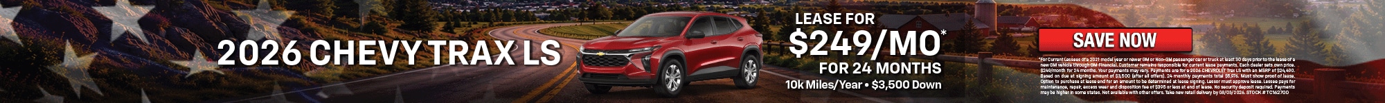 2026 Chevrolet Trax LT - Lease for $309/month for 24 months - For Current Lessees of a 2021 model year or newer GM or Non-GM passenger car or truck at least 30 days prior to the lease of a new GM vehicle through GM Financial. Customer remains responsible for current lease payments. Each dealer sets own price. $309/month for 24 months. Your payments may vary. Payments are for a 2026 CHEVROLET Trax FWD LT with an MSRP of $24,995. Based on due at signing amount of $2,639 (after all offers). 24 monthly payments total $7,416. Must show proof of lease. Option to purchase at lease end for an amount to be determined at lease signing. Lessor must approve lease. Lessee pays for maintenance, repair, excess wear and disposition fee of $395 or less at end of lease. No security deposit required. Payments may be higher in some states. Not available with other offers. Take new retail delivery by 07-07-2026