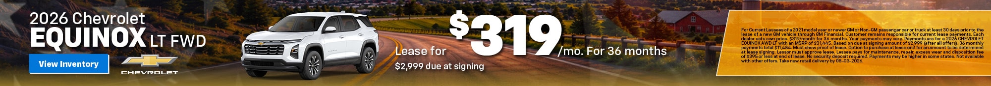 2026 Chevrolet Equinox LT FWD Lease for $319/mo. For 36 months $2,999 due at signing