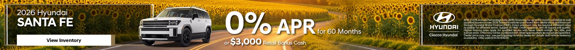 2026 Hyundai Santa Fe - 0% APR for 60 Months or $3,000 Retail Bonus Cash