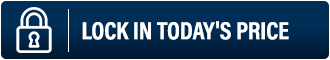 Lock In Today's Price