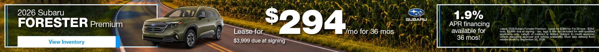 2026 Subaru Forester Premium Lease for $294/mo for 36 mos $3,999 due at signing or 1.9% APR financing available for 36 mos!