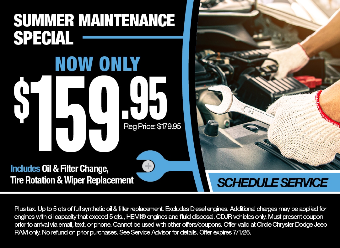 Summer Maintenance Special at Circle Chrysler Dodge Jeep Ram