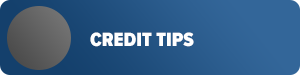 Credit Tips