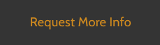 Request More Info