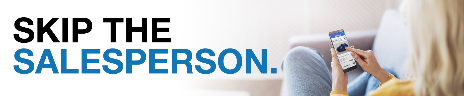 Skip The Salesperson
