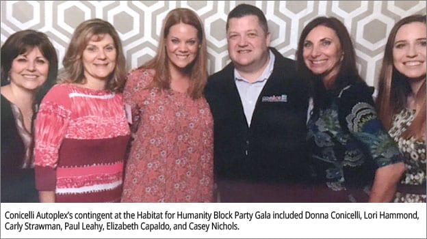 The Conicelli Autoplex contingent at the Habitat for Humanity
Block Party Gala included Donna Conicelli, Lori Hammond, Carly Strawman,
Paul Leahy, Elizabeth Capaldo, and Casey Nichols.