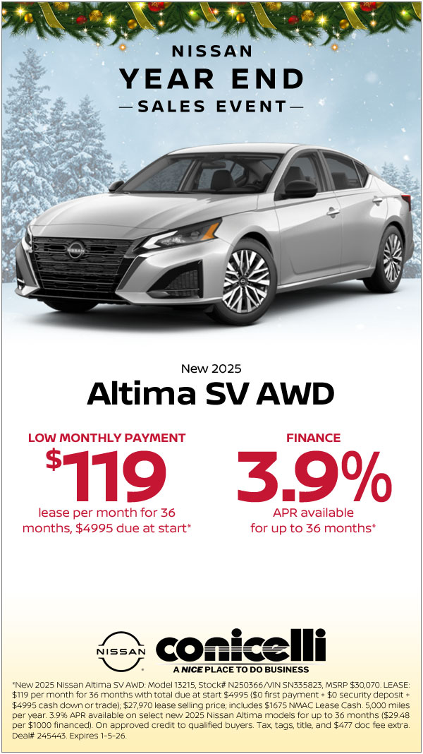 $119/mo. leases a New 2025 Altima SV AWD at Conicelli Nissan! Claim this Special...