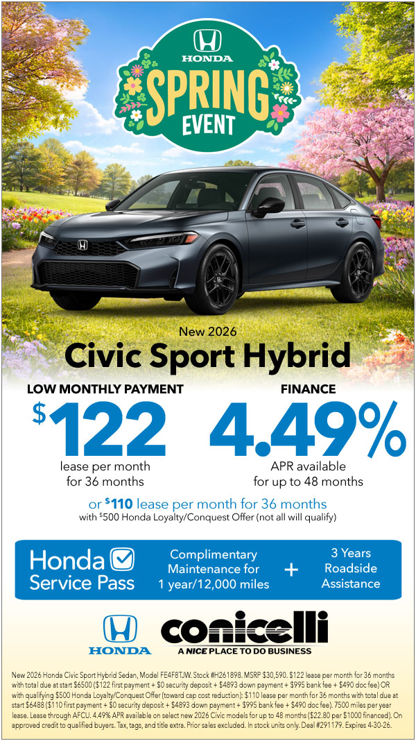 $122/mo. leases a New 2026 Civic Sport Hybrid Sedan at Conicelli Honda! Claim this Special...