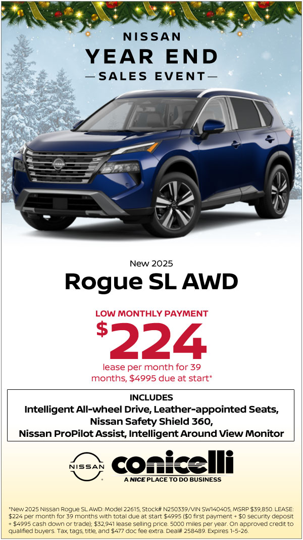 $224/mo. leases a New 2025 Rogue SL AWD at Conicelli Nissan! Claim this Special....