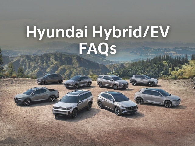 Hyundai Hybrid and EV FAQ
