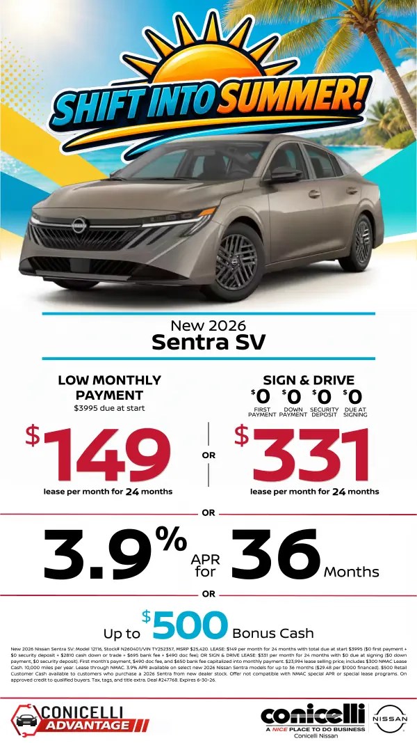 $149/mo. (OR $331/mo. with $0 due at signing) leases a New 2026 Sentra SV at Conicelli Nissan! Claim this Special...