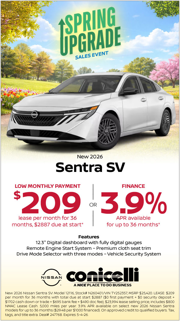 $209/mo. leases a New 2026 Sentra SV at Conicelli Nissan! Claim this Special...