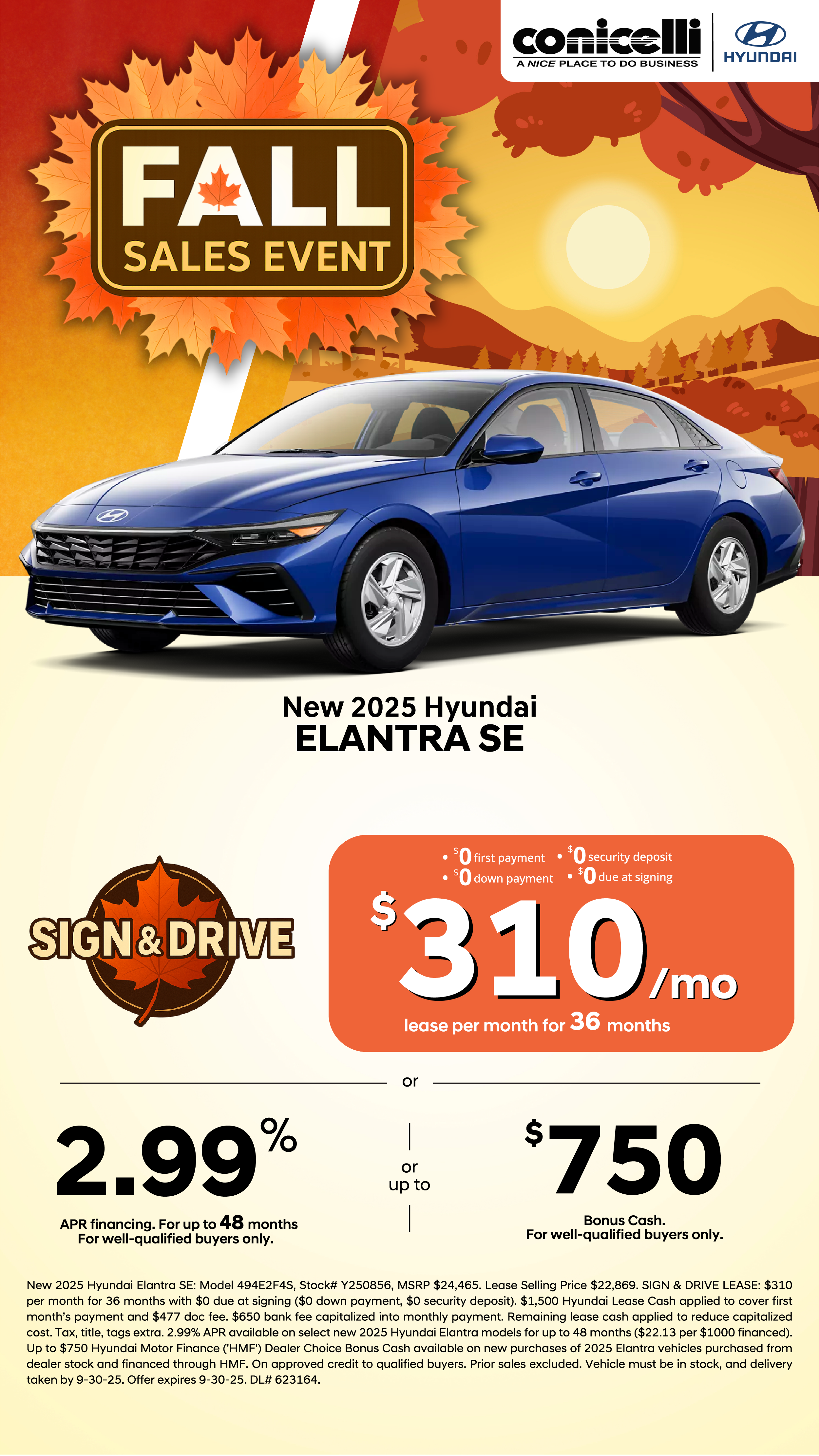 Sign & Drive a new 2025 Elantra SE for just $310/mo. Claim this Special...