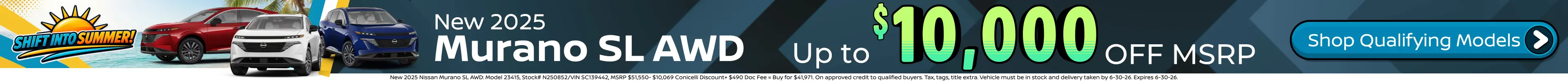 Conicelli Nissan sales banner featuring Up to $10,000 OFF MSRP of new 2025 Nissan Murano SL models.