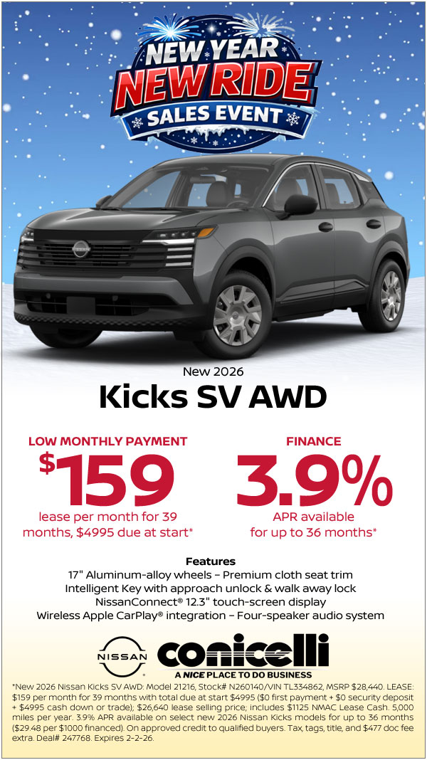$159/mo. leases a New 2026 Kicks SV AWD at Conicelli Nissan! Claim this Special...