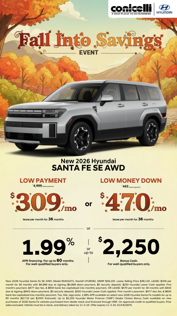 Lease a new 2026 Santa Fe SE AWD for just $309/mo. or lease for $470/mo. with low money down. Claim this Special...