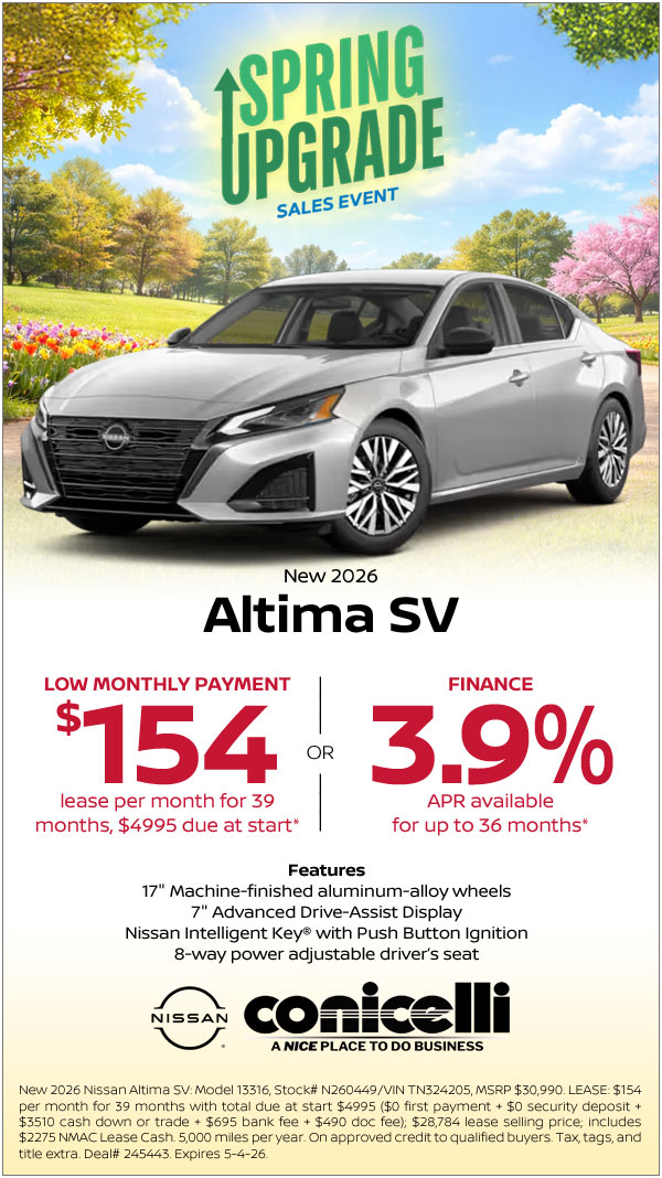 $154/mo. leases a New 2026 Altima SV at Conicelli Nissan! Claim this Special...