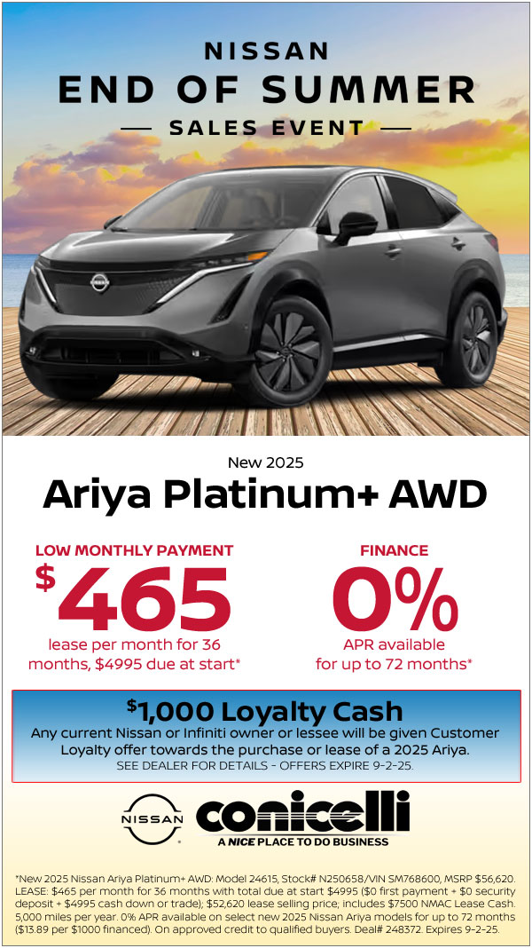 $465/mo. leases a New 2025 Ariya Platinum+ AWD at Conicelli Nissan! Claim this Special....