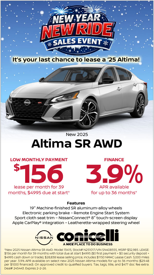 $156/mo. leases a New 2025 Altima SR AWD at Conicelli Nissan! Claim this Special...