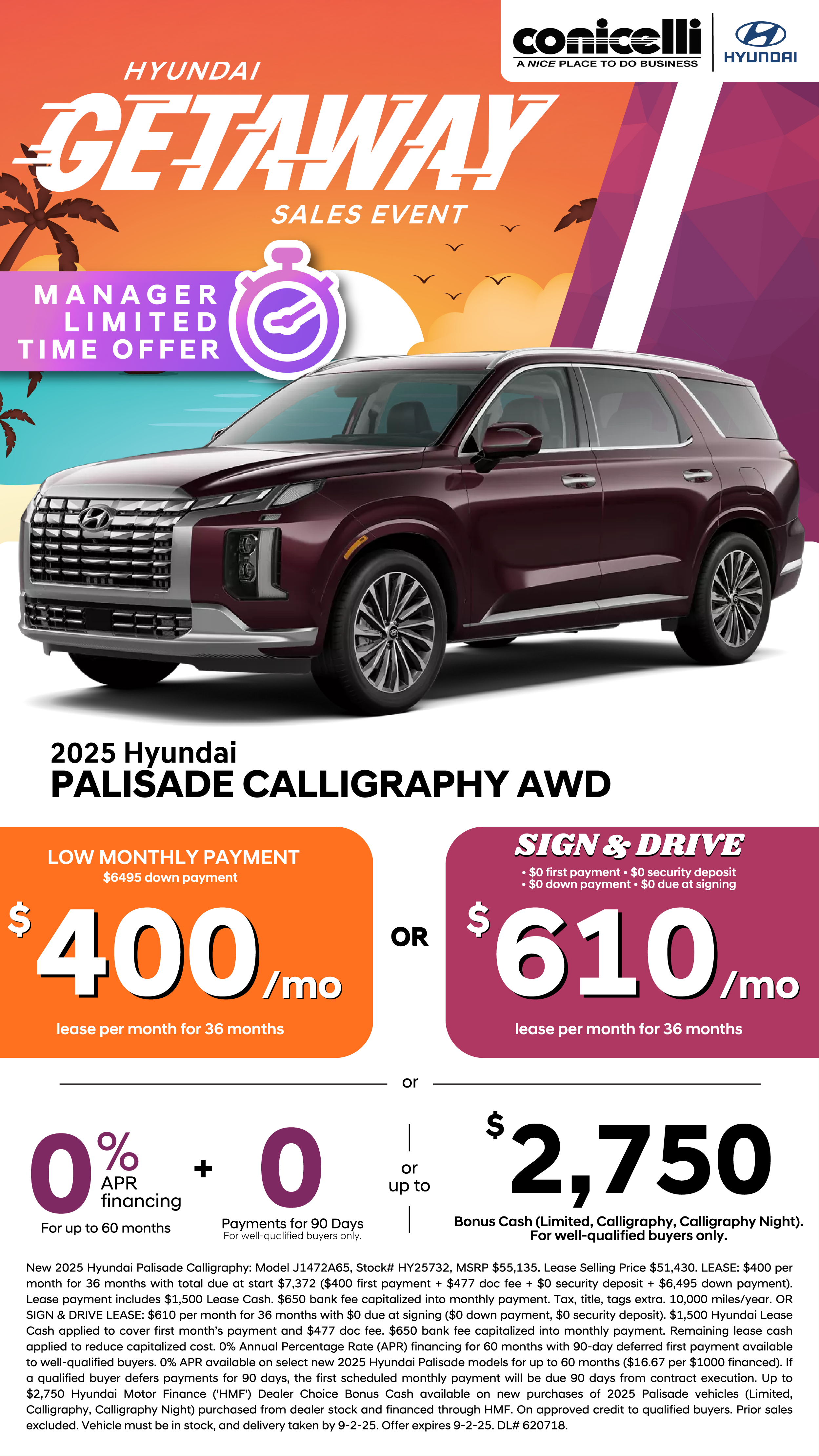 Lease a new 2025 Palisade Calligraphy AWD for just $400/mo. or Sign & Drive for $610/mo. Claim this Special...