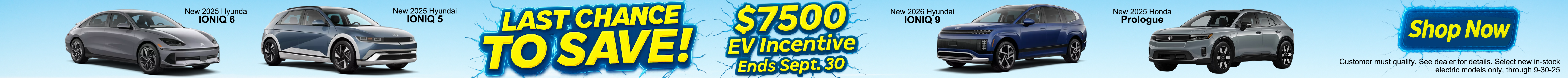 $7500 EV Tax Credit is Expiring September 30th! Shop EV Inventory now!