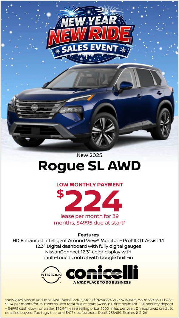 $224/mo. leases a New 2025 Rogue SL AWD at Conicelli Nissan! Claim this Special....