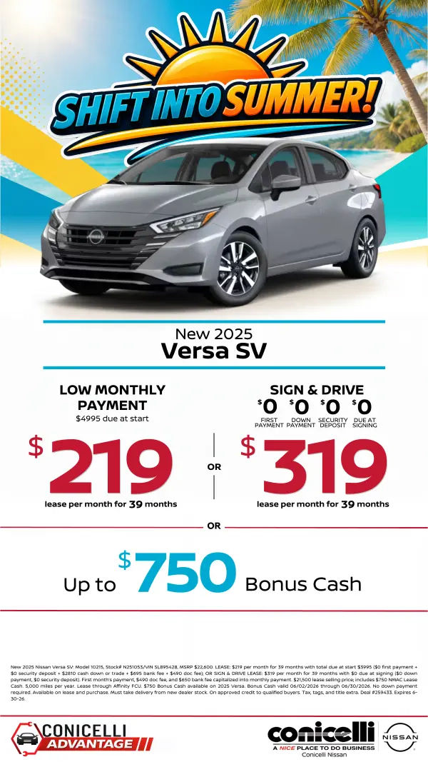 $219/mo. (OR $319/mo. with $0 due at signing) leases a New 2026 Versa SV at Conicelli Nissan! Claim this Special...
