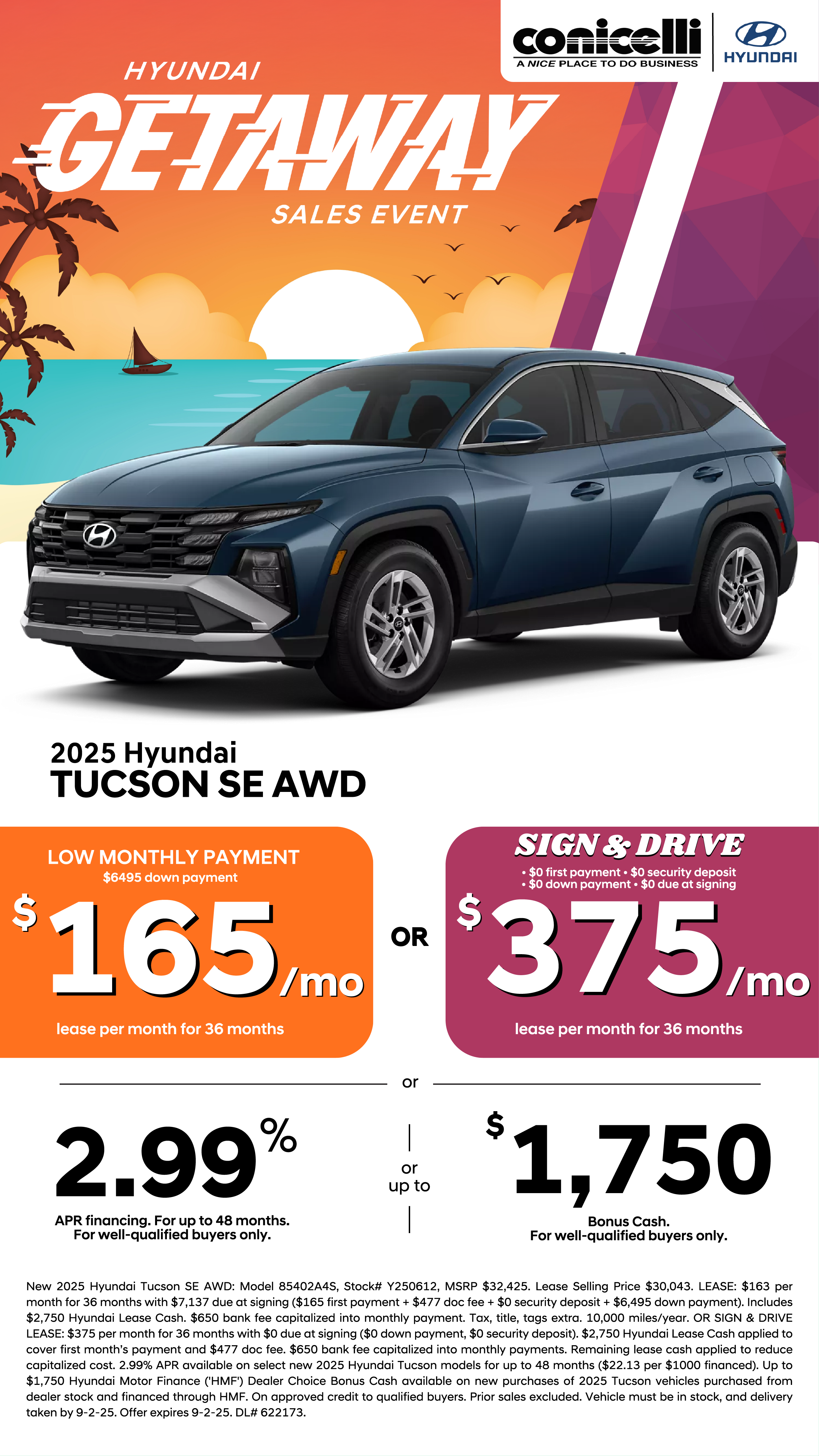 Lease a new 2025 Tucson SE AWD for just $165/mo. or Sign & Drive for $375/mo. Claim this Special...