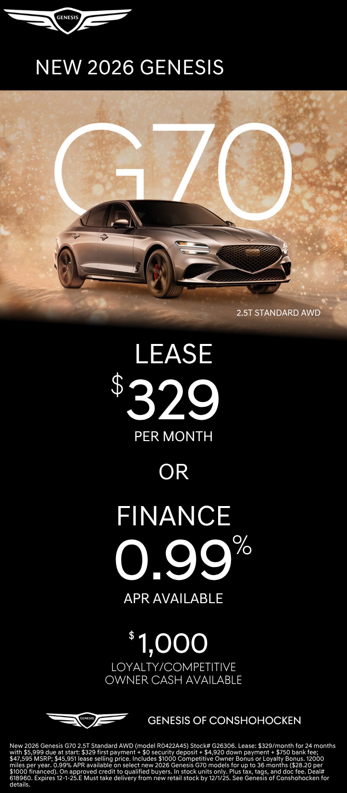 $329/mo. leases a New 2026 Genesis G70! View Specials...