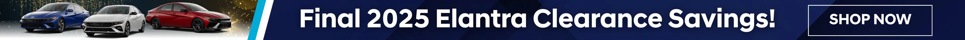 Graphic advertising that you can save on Remaining 2025 Hyundai Elantra models at Conicelli Hyundai in Conshohocken and a call to action to shop now.