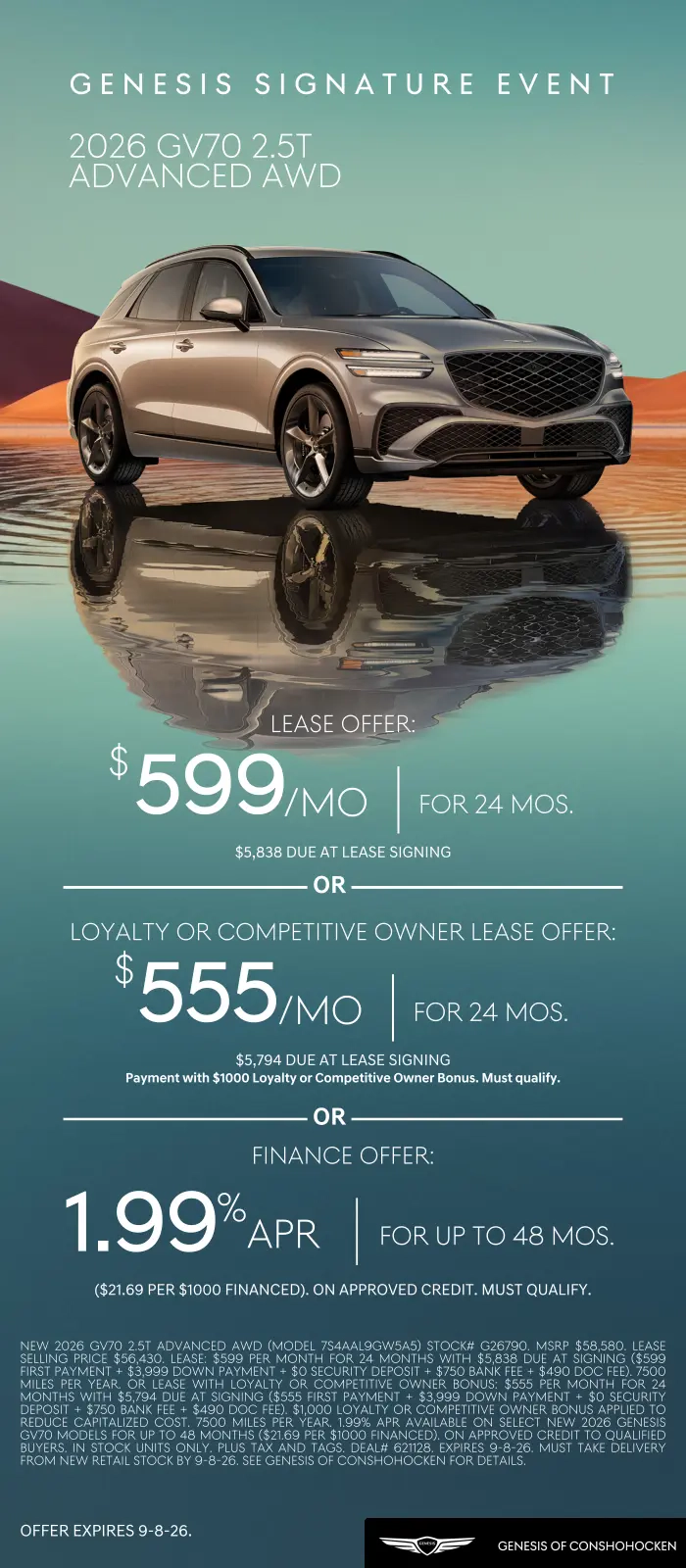$599/mo. leases a New 2026 Genesis GV70 2.5T Advanced AWD at Genesis of Conshohocken. View All Specials...