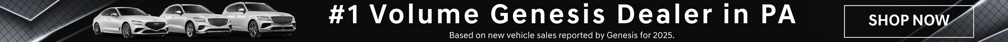 Graphic showing that Genesis of Conshohocken is the #1 Volume Genesis Dealer in the state of Pennsylvania with a call to action to shop now.