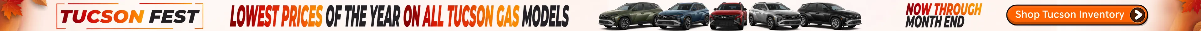 Tucson Fest is on at Conicelli Hyundai! Lowest prices of the year on all Tucson Gas models now through month end. Shop Tucson Inventory Now!